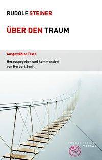 Über den Traum Ausgewählte Texte