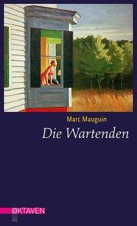 Die Wartenden Zwölf Kurzgeschichten zu Bildern von Edward Hopper