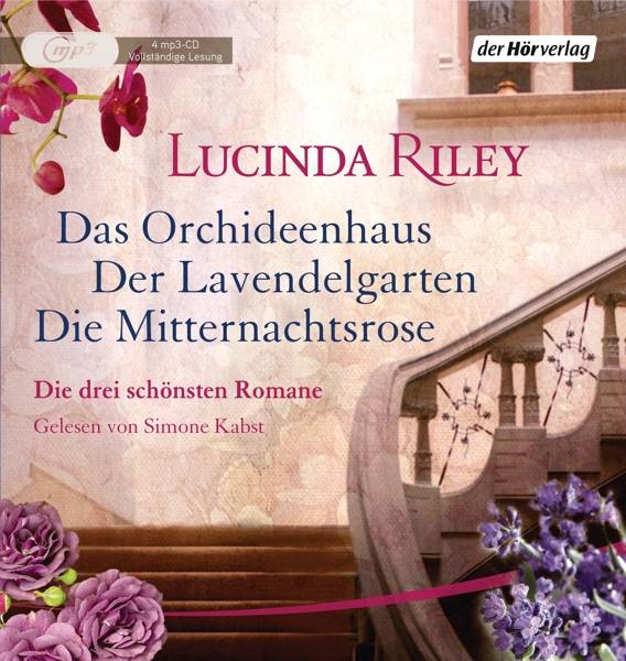 Die große Box: Das Orchideenhaus - Der Lavendelgarten - Die Mitternachtsrose Die drei schönsten Romane (von Lucinda Riley)