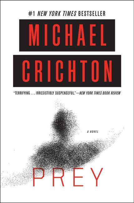 Prey A Novel