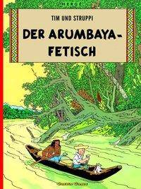 Tim und Struppi 5: Der Arumbaya-Fetisch Comic-Klassiker