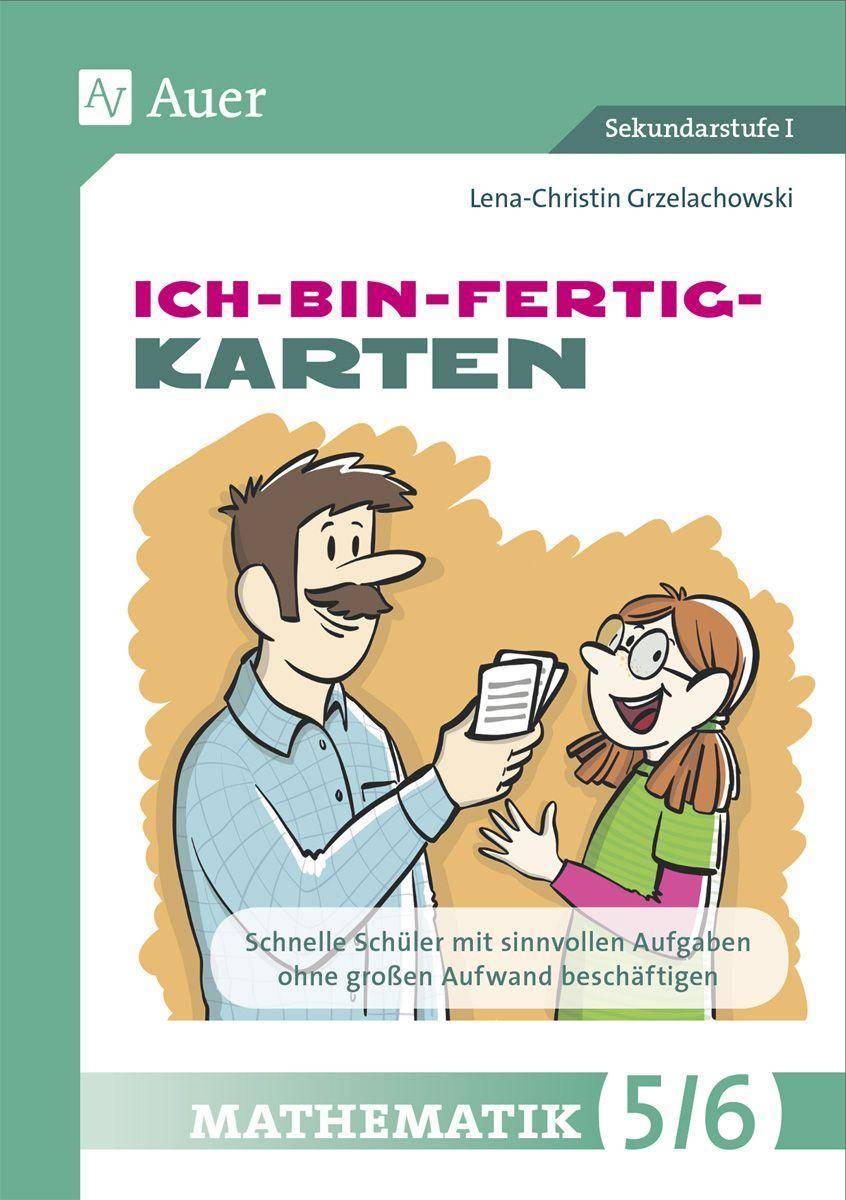 Ich-bin-fertig-Karten Mathematik Klassen 5-6 Schnelle Schüler mit sinnvollen Aufgaben ohne großen Aufwand beschäftigen