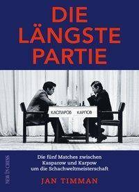 Die längste Partie Die Fünf Matches zwischen Kasparow und Karpow um die Schachweltmeisterschaft