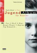 Jugend-Album für Klavier 121 Kompositionen in Jazz, Rock, Blues, Boogie Woogie, Ragtime, Pop-Romantik ... Sehr leicht bis anspruchsvoll. Vorw