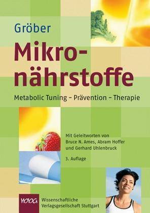 Mikronährstoffe Metabolic Tuning - Prävention - Therapie