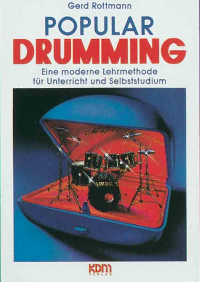 Popular Drumming Eine moderne Lehrmethode für Unterricht und Selbststudium
