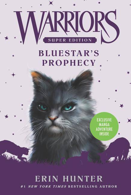 Warriors, Super Edition, Bluestar's Prophecy Warriors - Super Edition 2