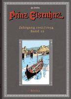 Prinz Eisenherz - Jahrgang 1961/1962 Hal Foster Gesamtausgabe