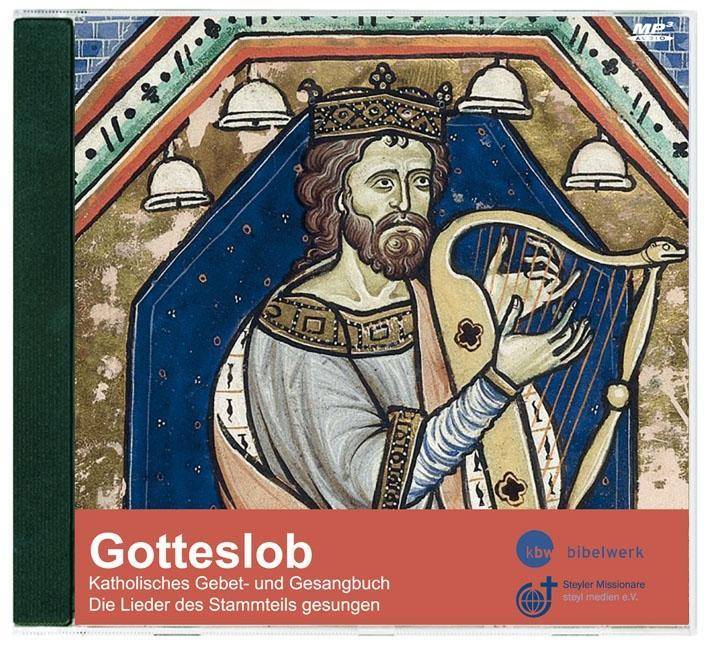 Gotteslob gesungen, 1 CD-ROM Katholisches Gebet - und Gesangbuch Die Lieder des Stammteils gesungen