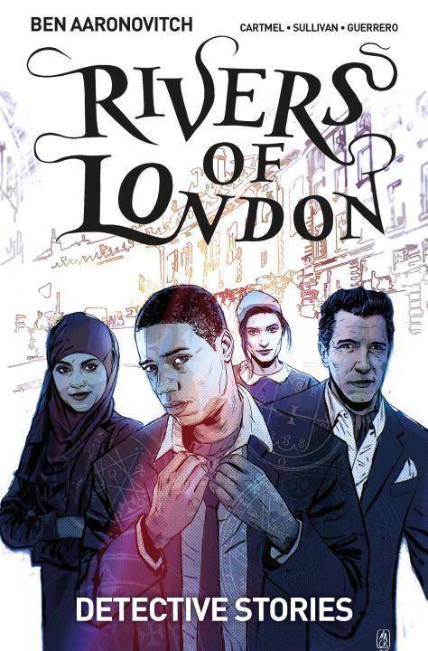 Rivers of London - Detective Stories Rivers of London 4, Graphic Novel