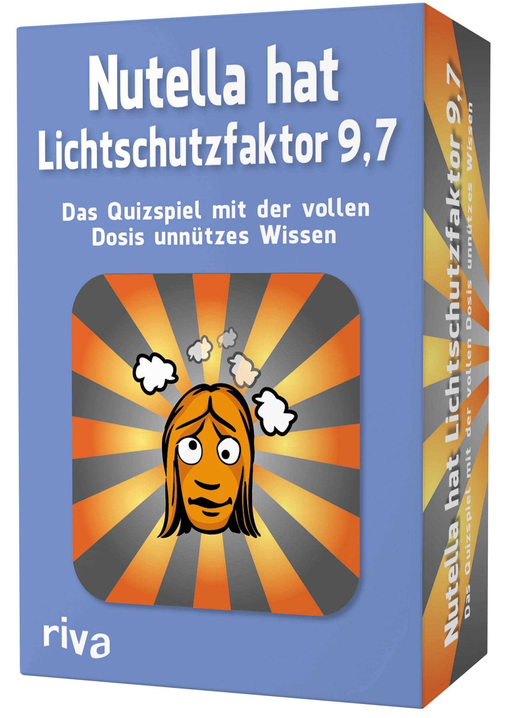 Nutella hat Lichtschutzfaktor 9,7  Das Quizspiel mit der vollen Dosis unnützes Wissen Spieleranzahl: 1-8, Kartenspiel