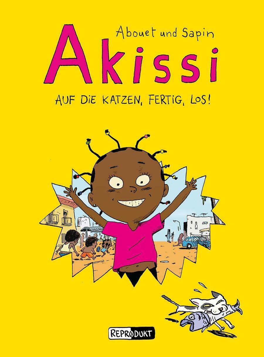 Akissi - Auf die Katzen, fertig, los! Auf die Katzen, fertig, los!