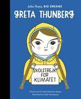 Greta Thunberg Little People, Big Dreams