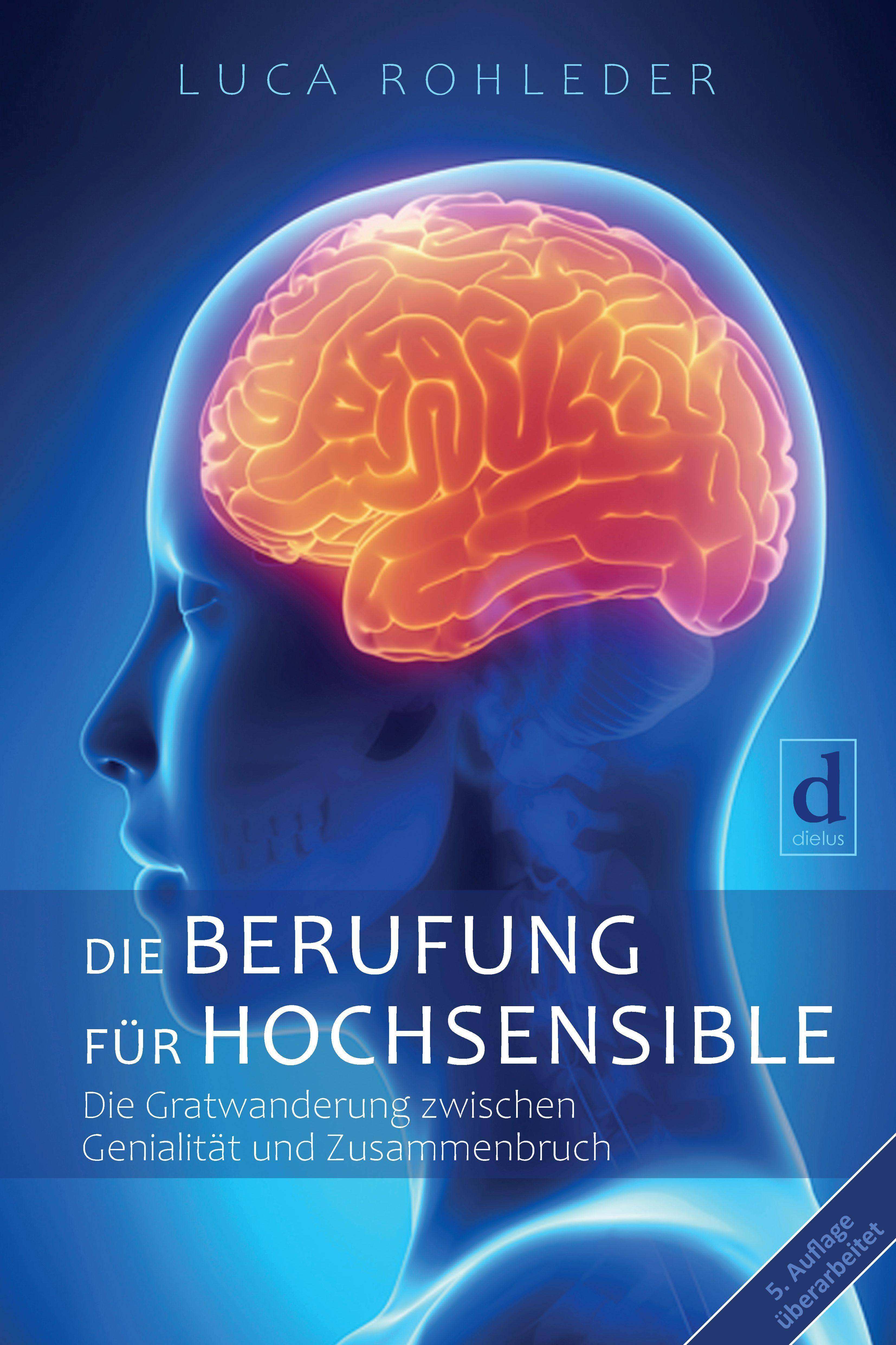 Die Berufung für Hochsensible Die Gratwanderung zwischen Genialität und Zusammenbruch