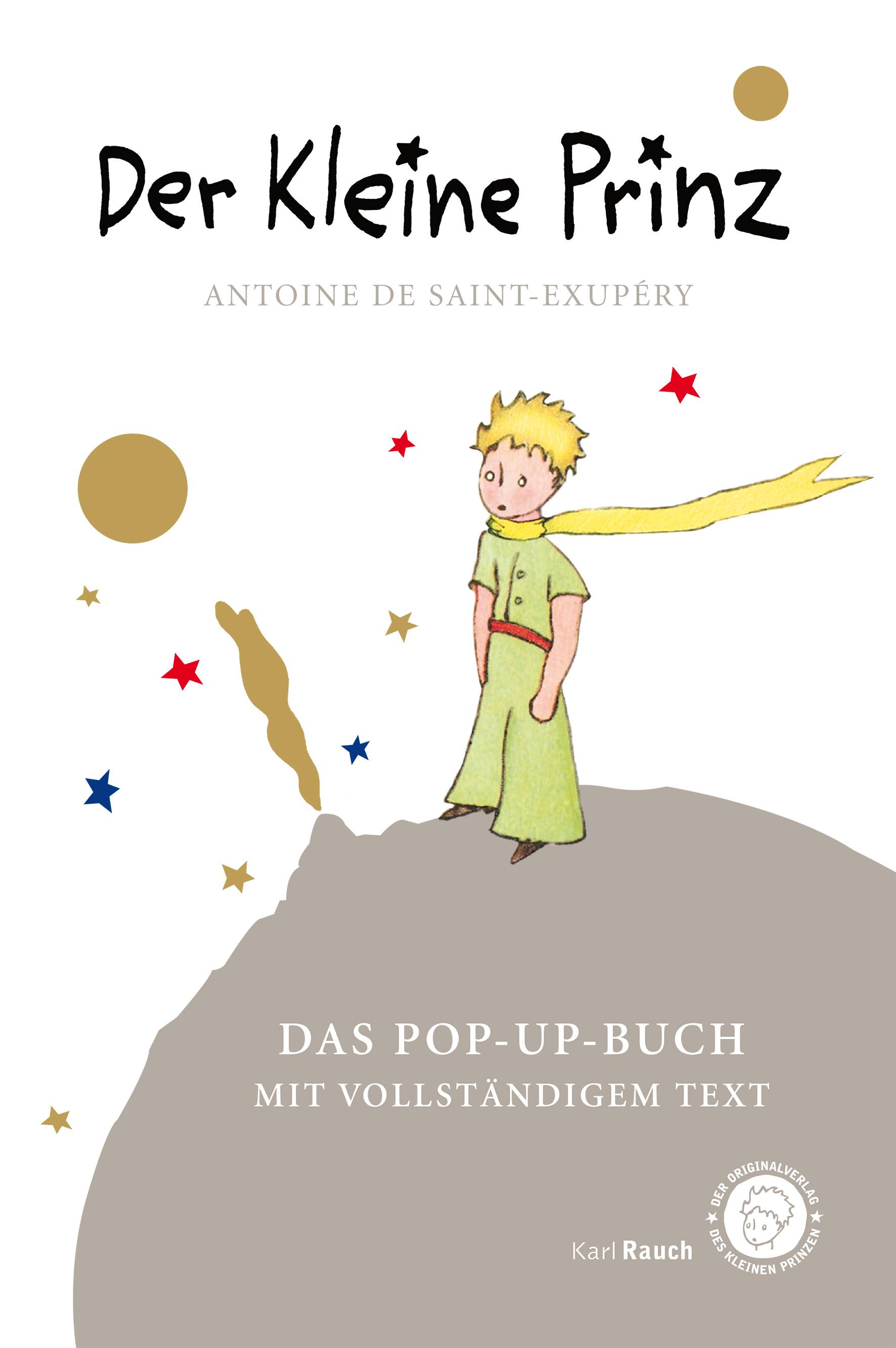 Der Kleine Prinz Das Pop-Up-Buch. Vollständige Ausgabe in klassischer Übersetzung