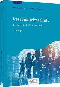 Personalwirtschaft Lehrbuch für Studium und Praxis