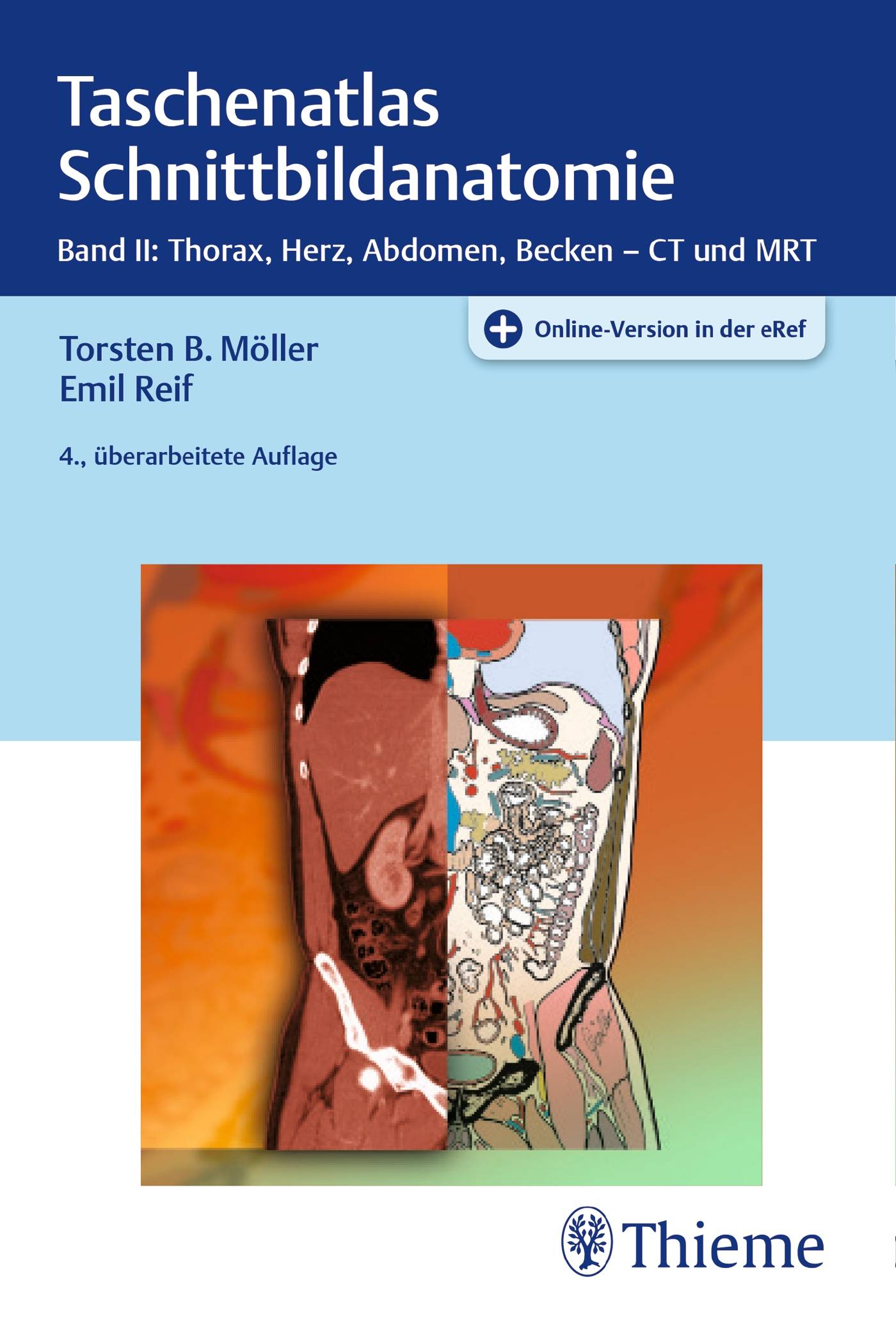 Taschenatlas Schnittbildanatomie Band II: Thorax, Herz, Abdomen, Becken