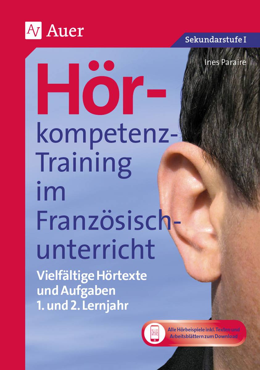 Hörkompetenz-Training im Französischunterricht 1-2 Vielfältige Hörtexte und Aufgaben (5. und 6. Klasse)