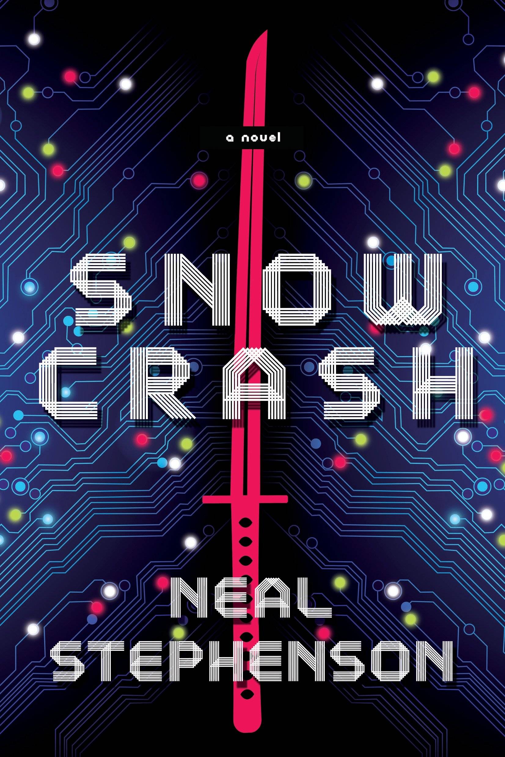 Snow Crash A Novel
