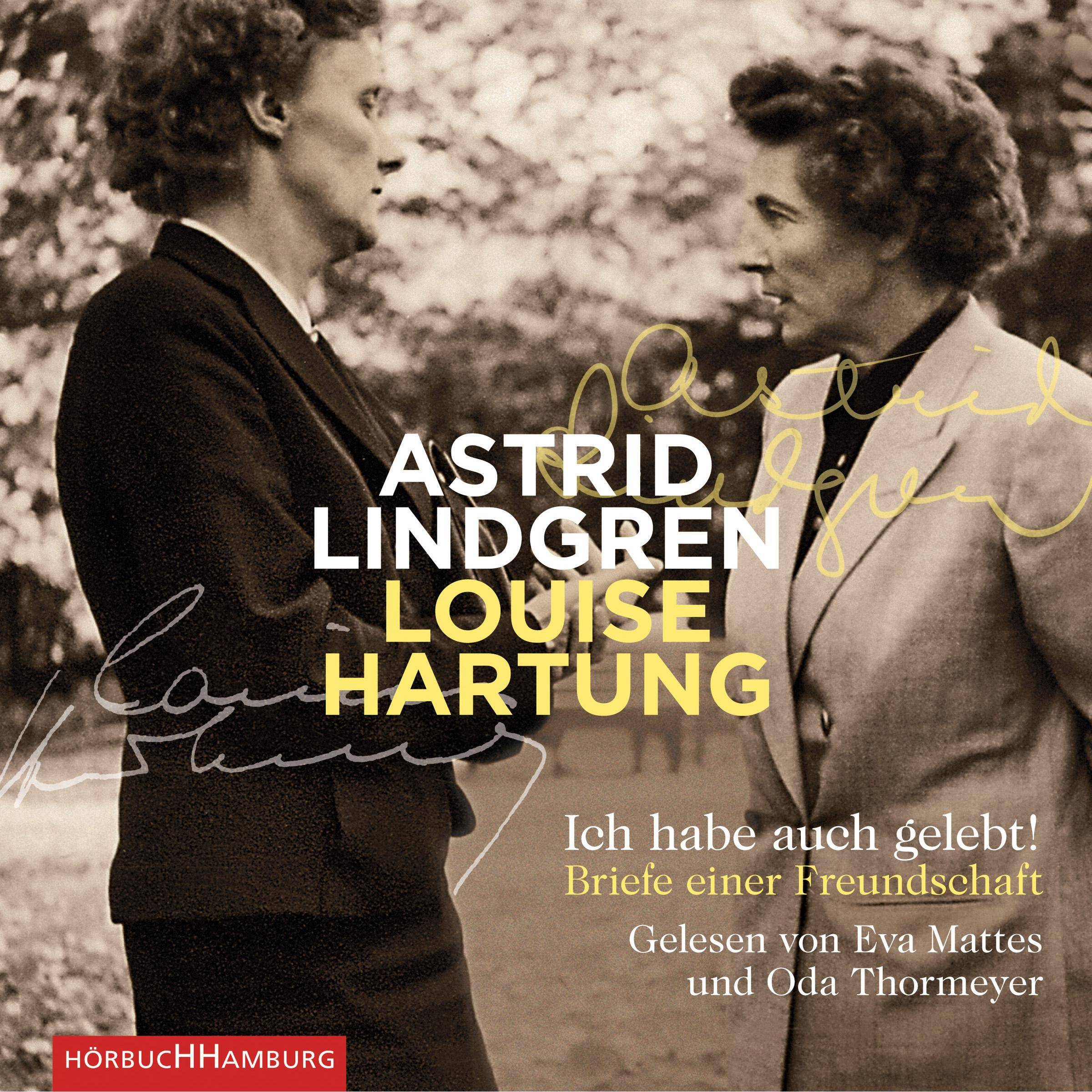 Ich habe auch gelebt!, 6 Audio-CDs Briefe einer Freundschaft: 6 CDs, Lesung. CD Standard Audio Format. Gekürzte Ausgabe