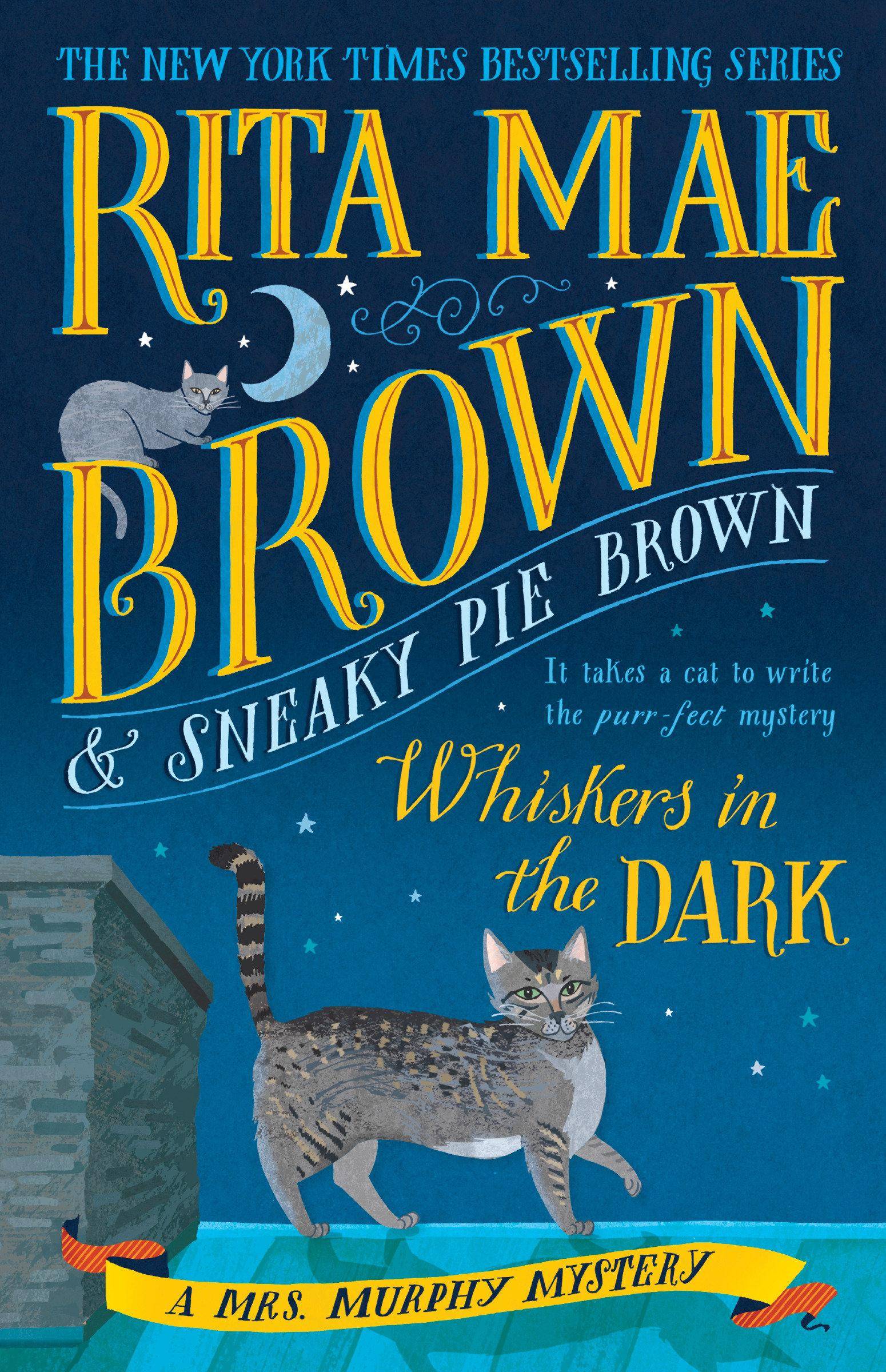 Whiskers in the Dark A Mrs. Murphy Mystery