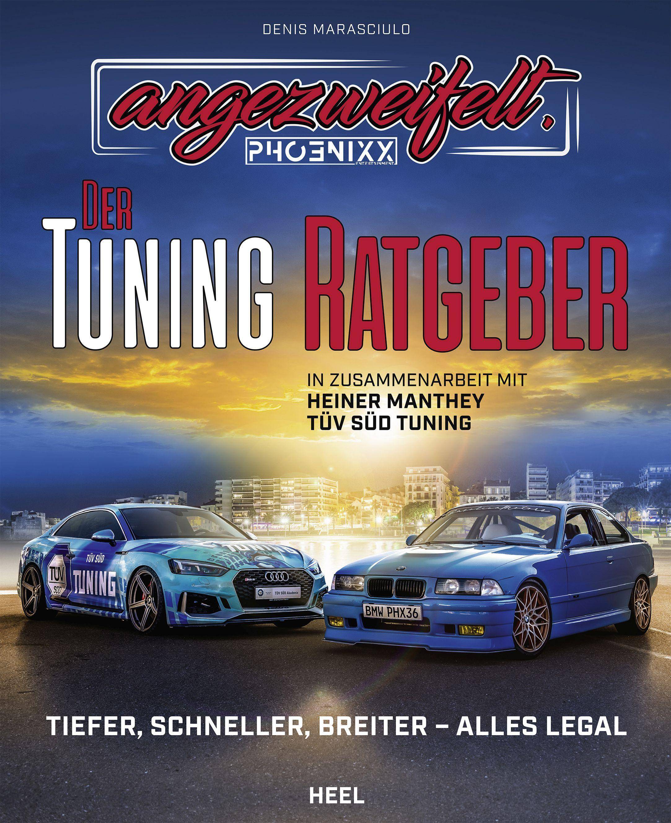 Angezweifelt  Der Tuning-Ratgeber Tiefer, schneller, breiter - alles legal
