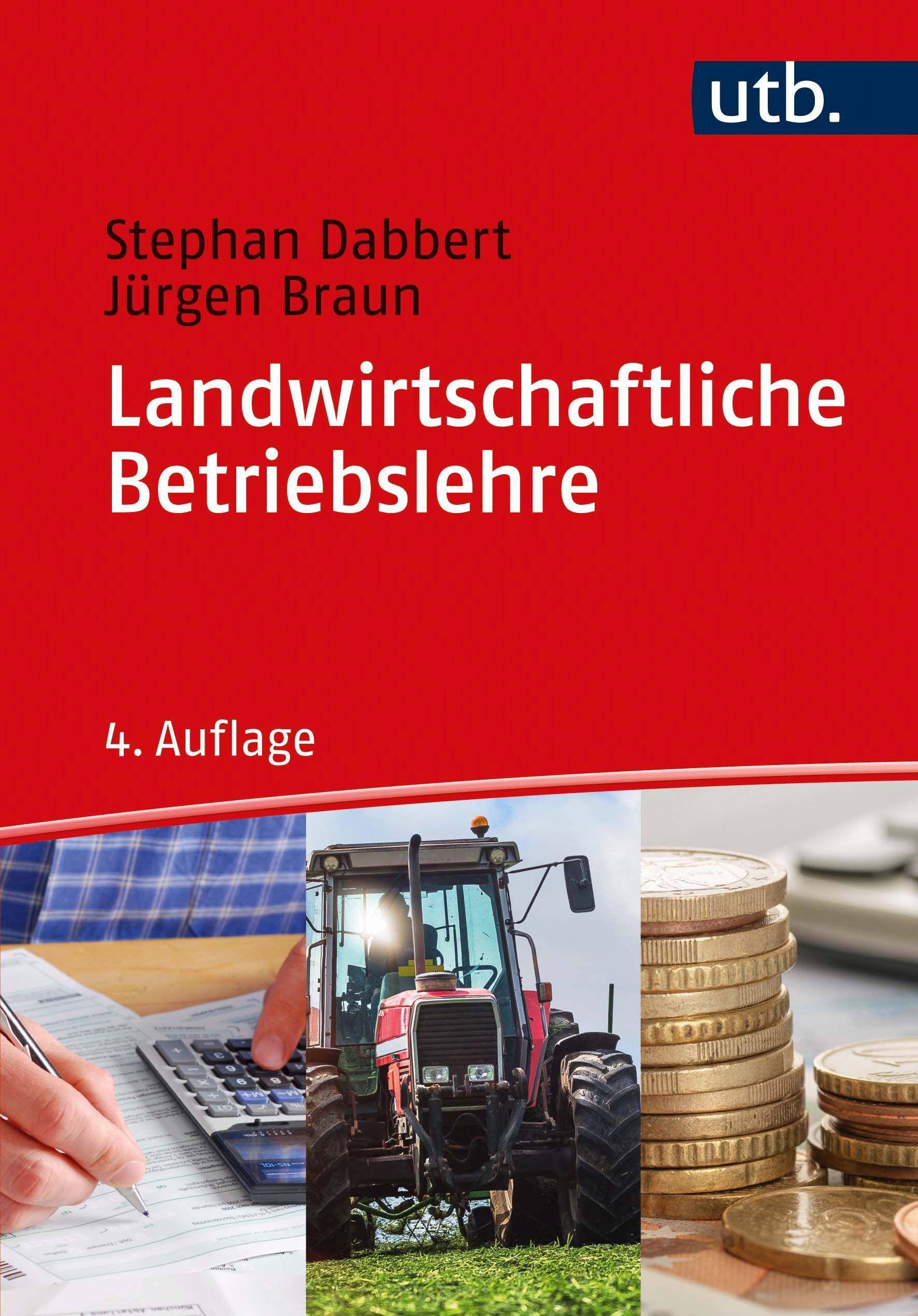 Landwirtschaftliche Betriebslehre Grundwissen Bachelor