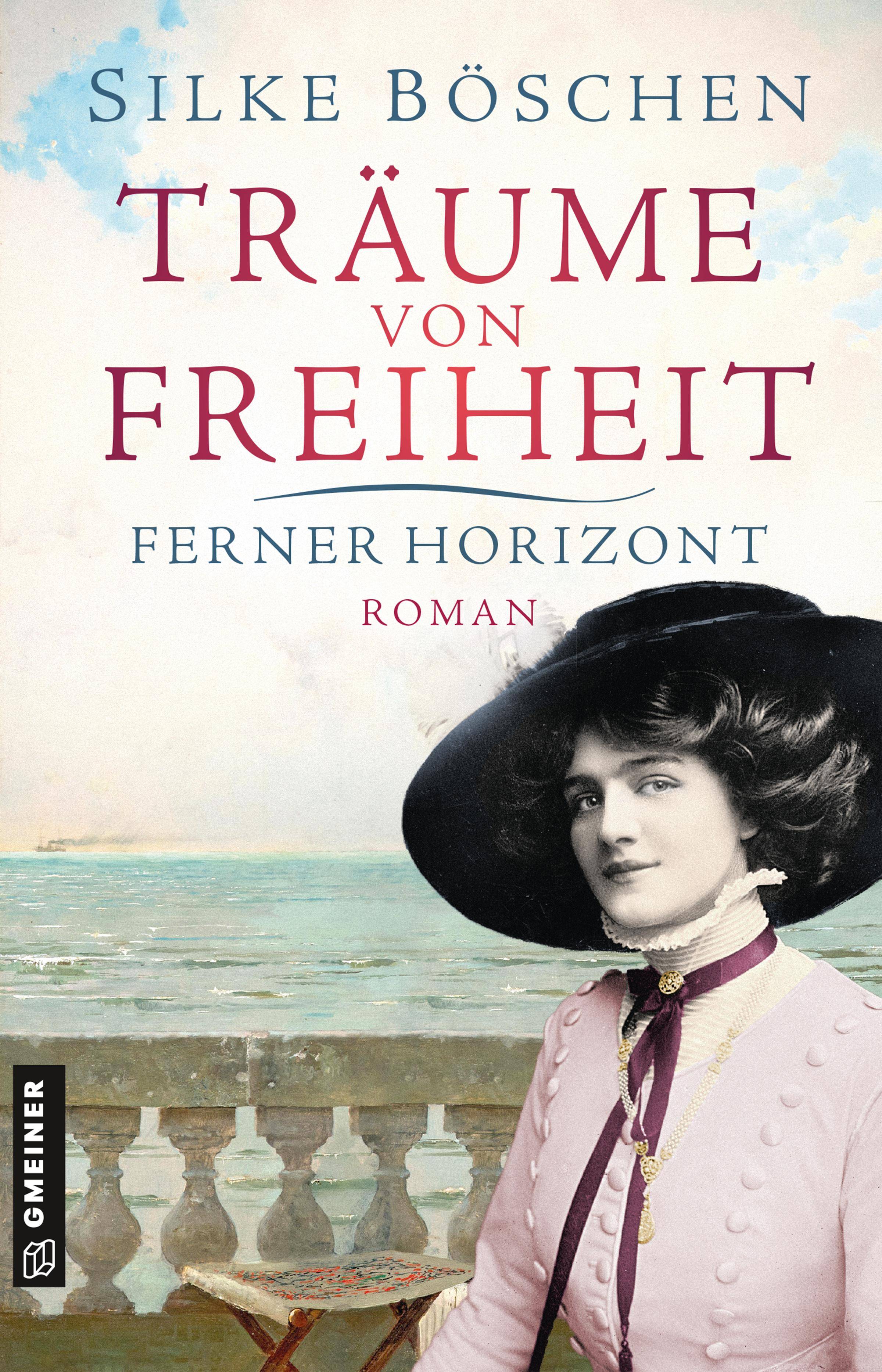 Träume von Freiheit - Ferner Horizont Roman