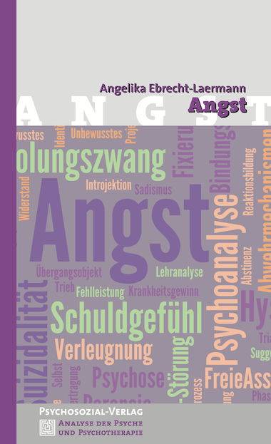 Angst Analyse der Psyche und Psychotherapie