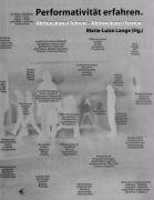 Performativität erfahren Aktionskunst lehren - Aktionskunst lernen