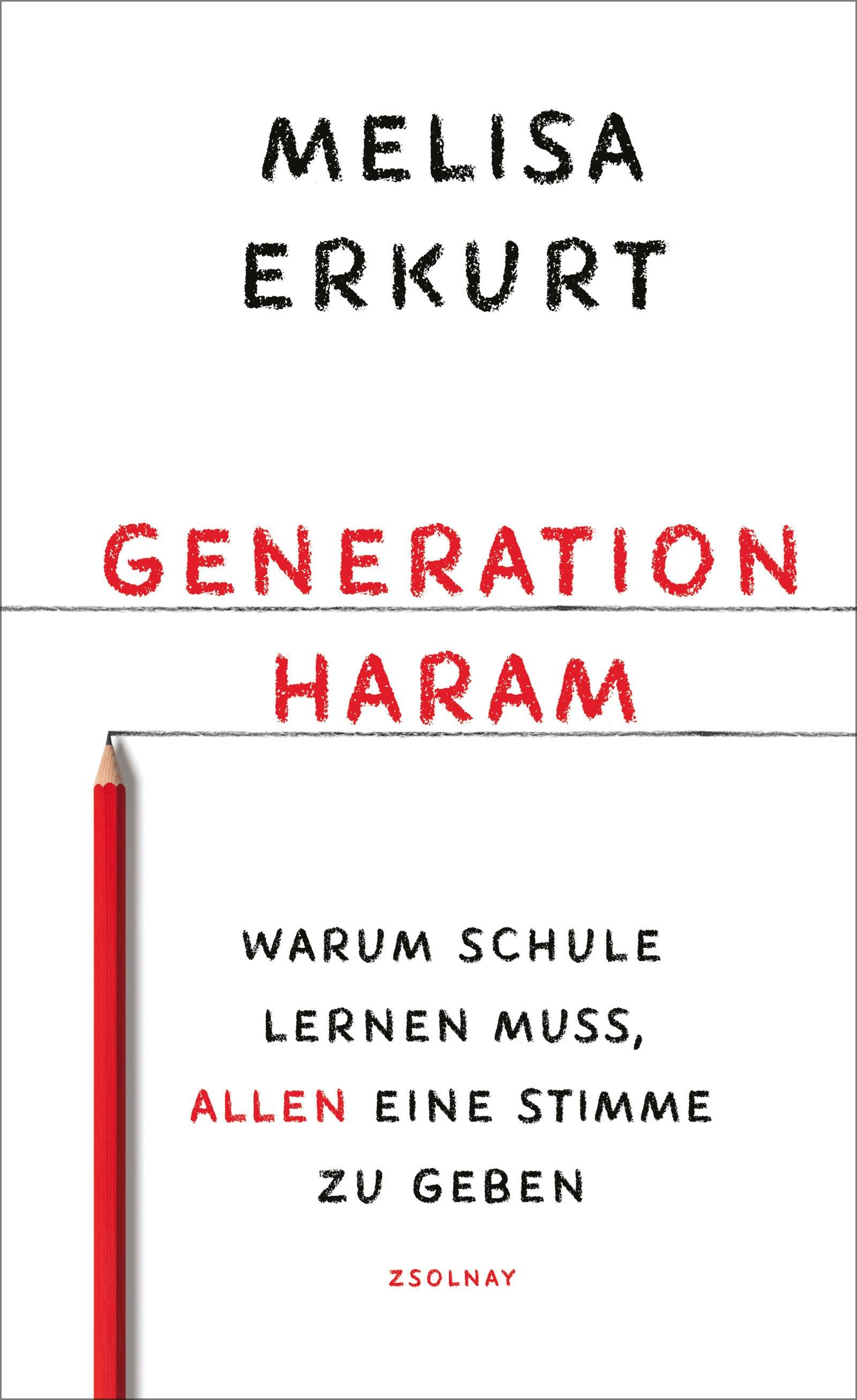 Generation haram Warum Schule lernen muss, allen eine Stimme zu geben