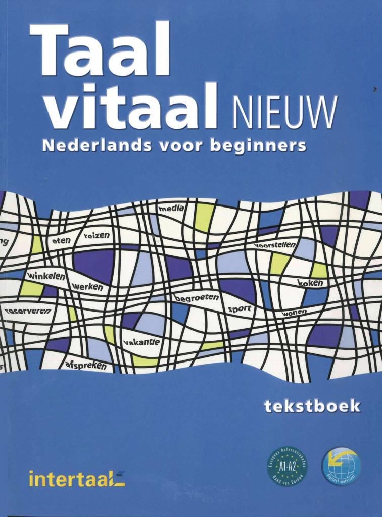 Taal vitaal nieuw Niederländisch für Anfänger / Kursbuch