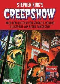 Creepshow Nach dem Kultfilm von George R. Romero