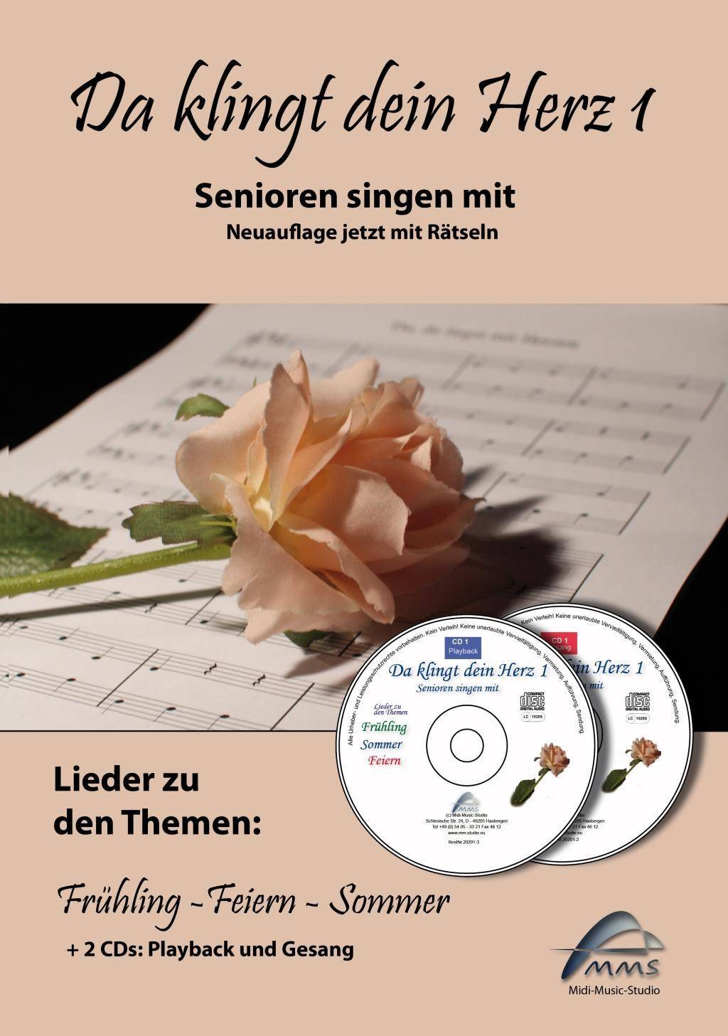 Da klingt dein Herz 1 (inkl. 2 Begleit-CDs) Senioren singen mit. 15 Lieder zu den Themen Frühling, Sommer, Feiern.