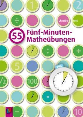 55 Fünf-Minuten-Matheübungen Für Klasse 1-4