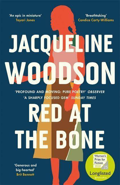 Red at the Bone Longlisted for the Women's Prize for Fiction 2020