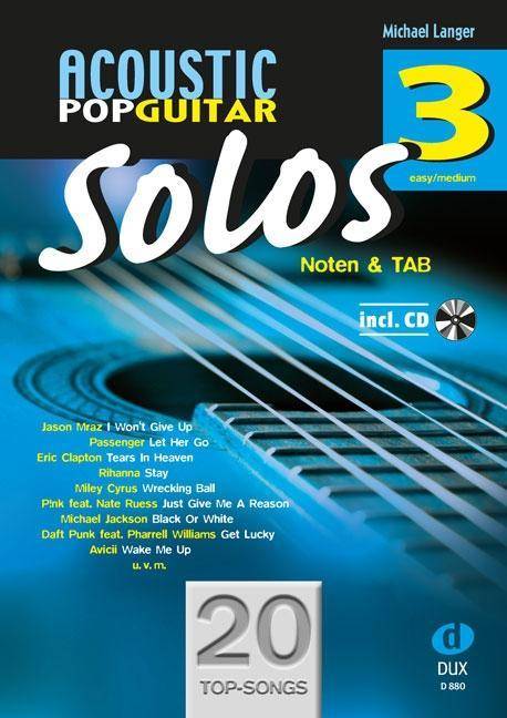 Acoustic Pop Guitar Solos, mit Audio-CD. Bd.3 20 Top-Songs. easy/medium