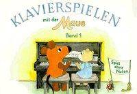Spiel ohne Noten Spiel ohne Noten - Mit Begleitheft, Klavierspielen mit der Maus 1