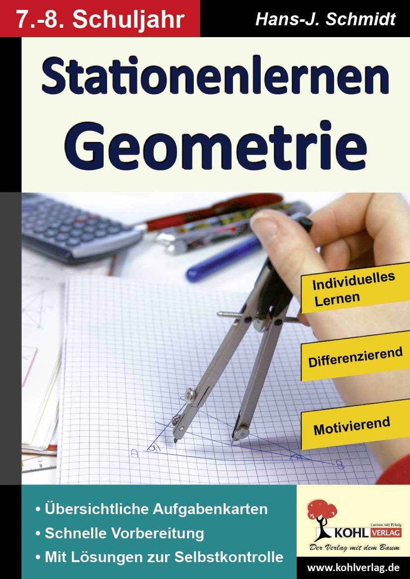 Stationenlernen Geometrie / Klasse 7-8 Übersichtliche Aufgabenkarten für das 7.-8. Schuljahr