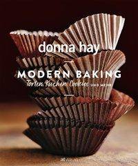 Modern Baking Torten, Kuchen, Cookies und mehr