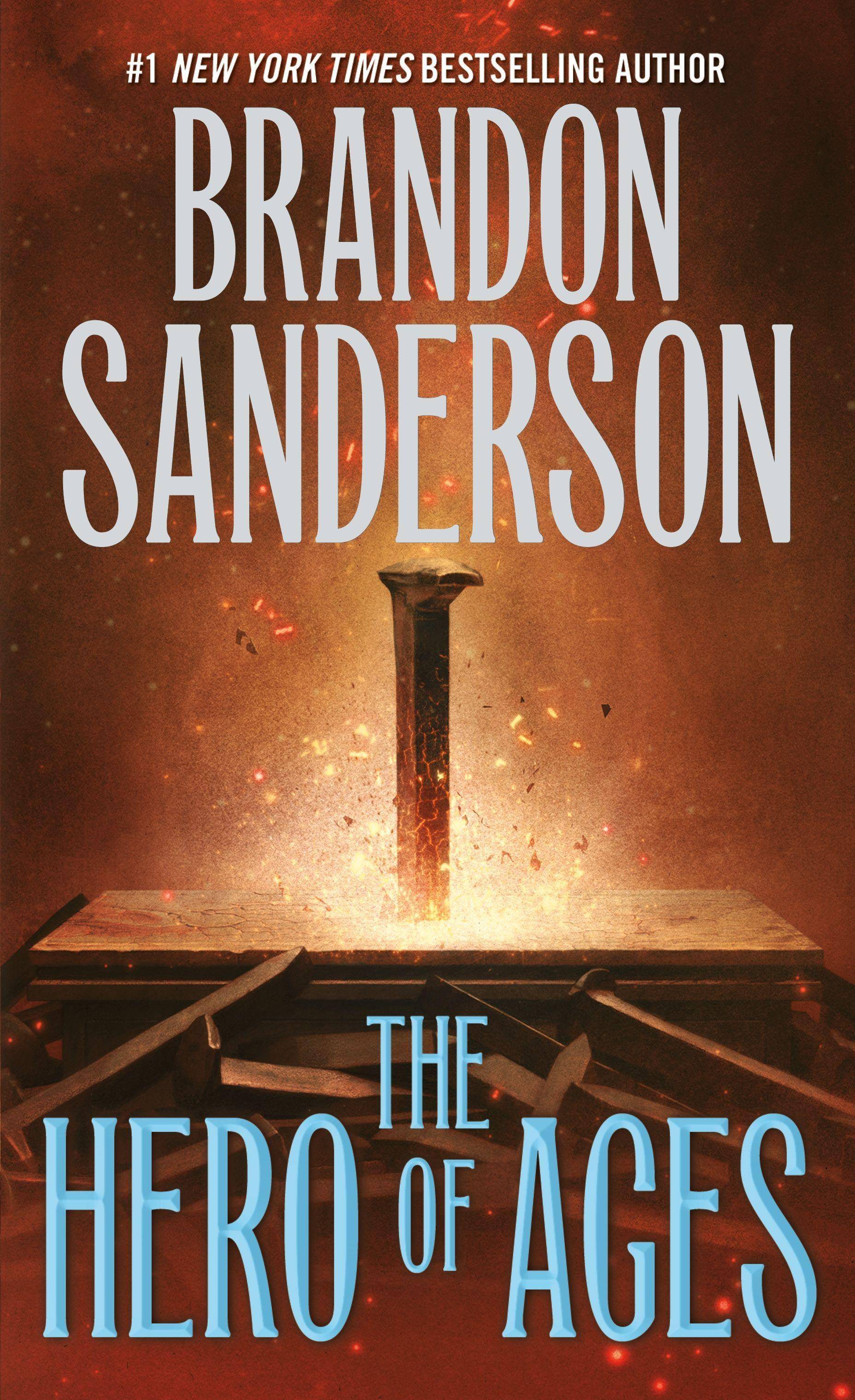 The Hero of Ages Book Three of Mistborn