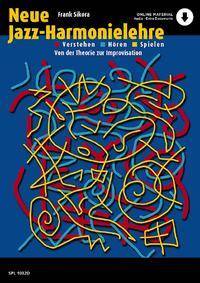 Neue Jazz-Harmonielehre Verstehen - Hören - Spielen. Ausgabe mit Online-Audiodatei.