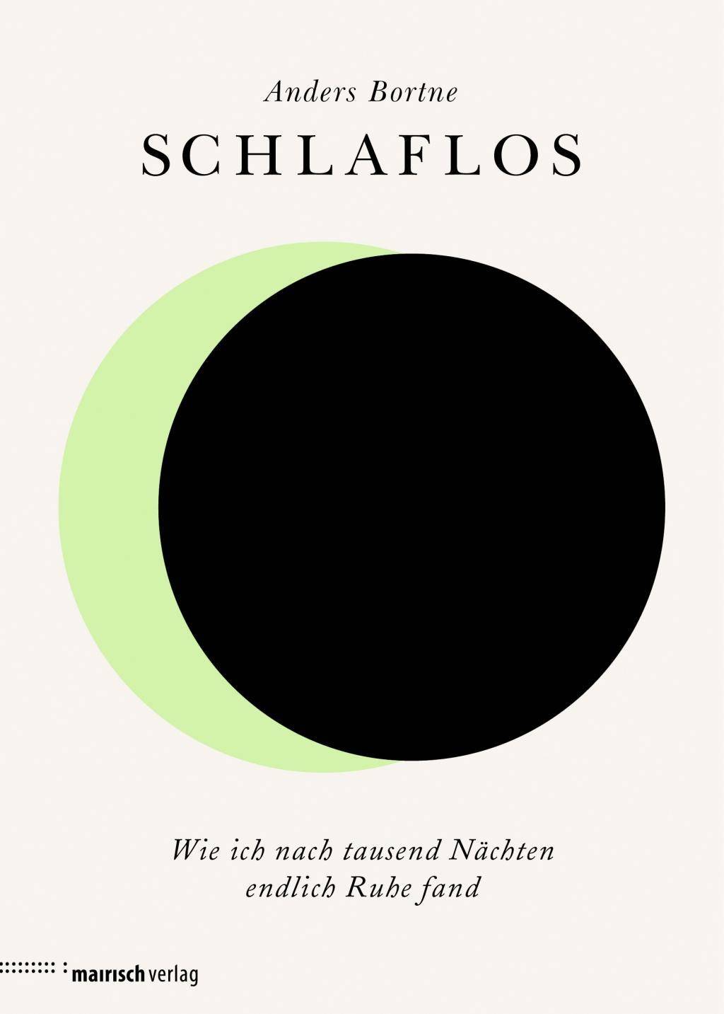 Schlaflos Wie ich nach tausend Nächten endlich Ruhe fand