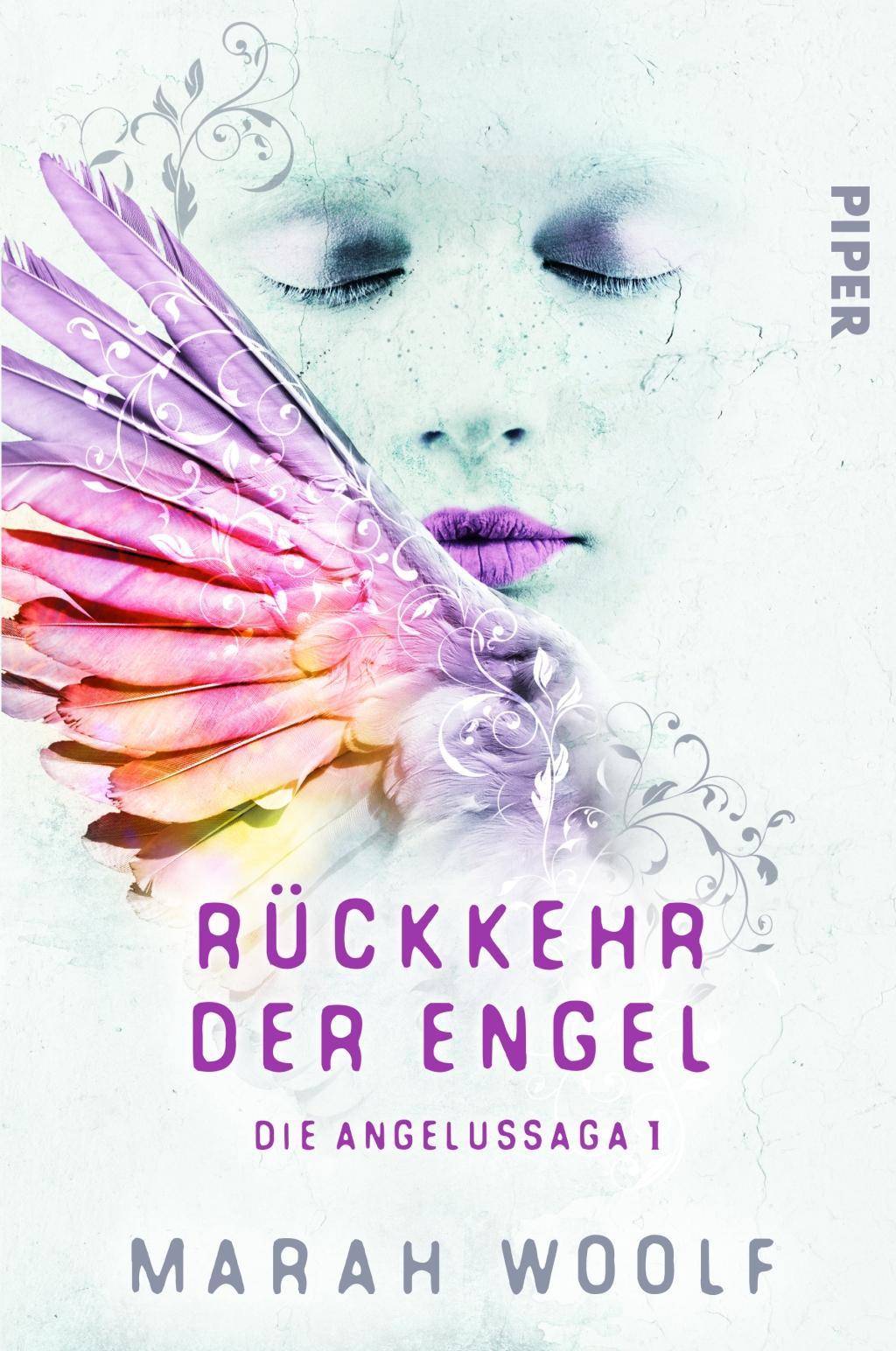 Rückkehr der Engel Die Angelussaga 1