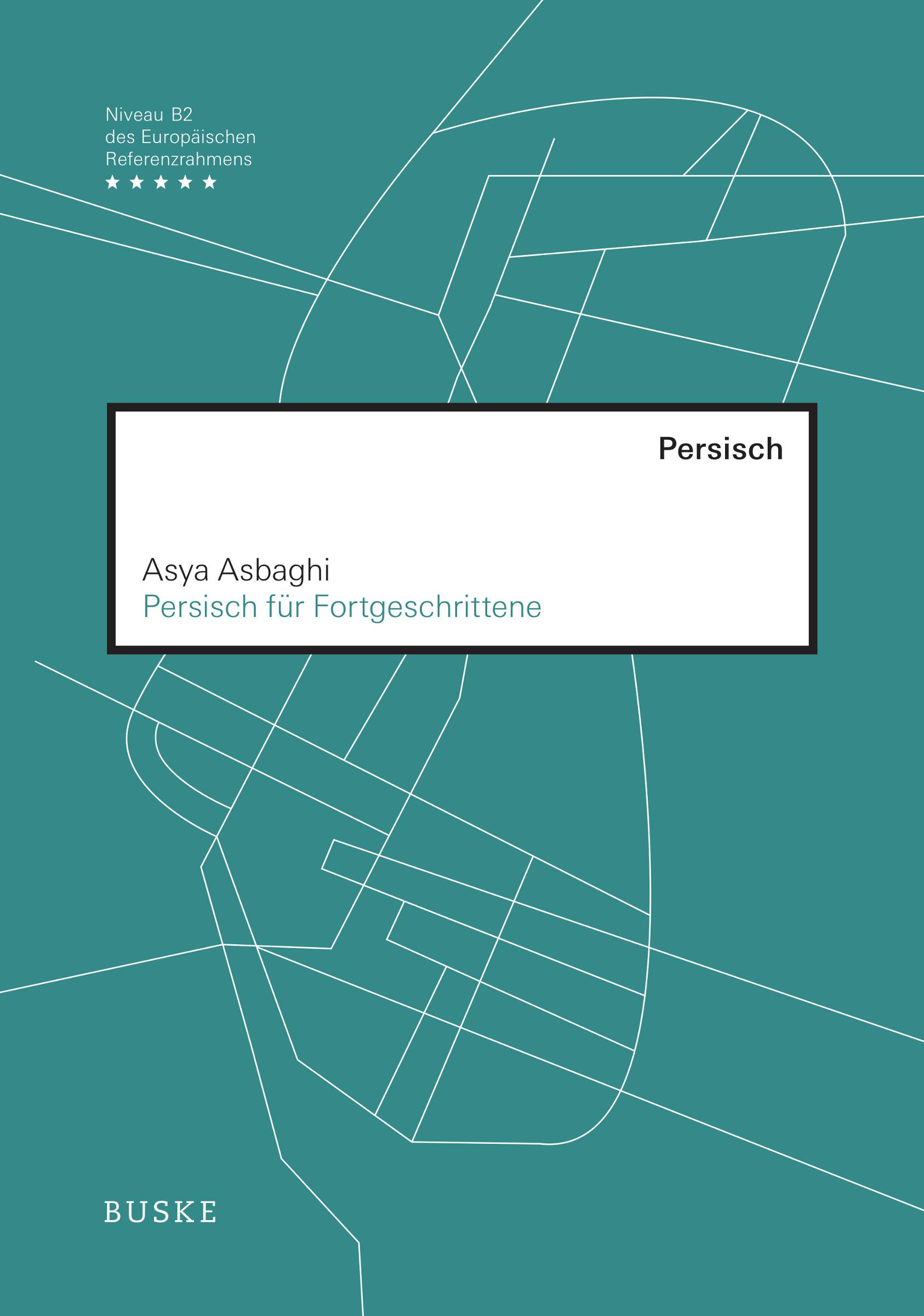 Persisch für Fortgeschrittene Niveau B2