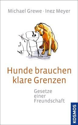 Hunde brauchen klare Grenzen Gesetze einer Freundschaft