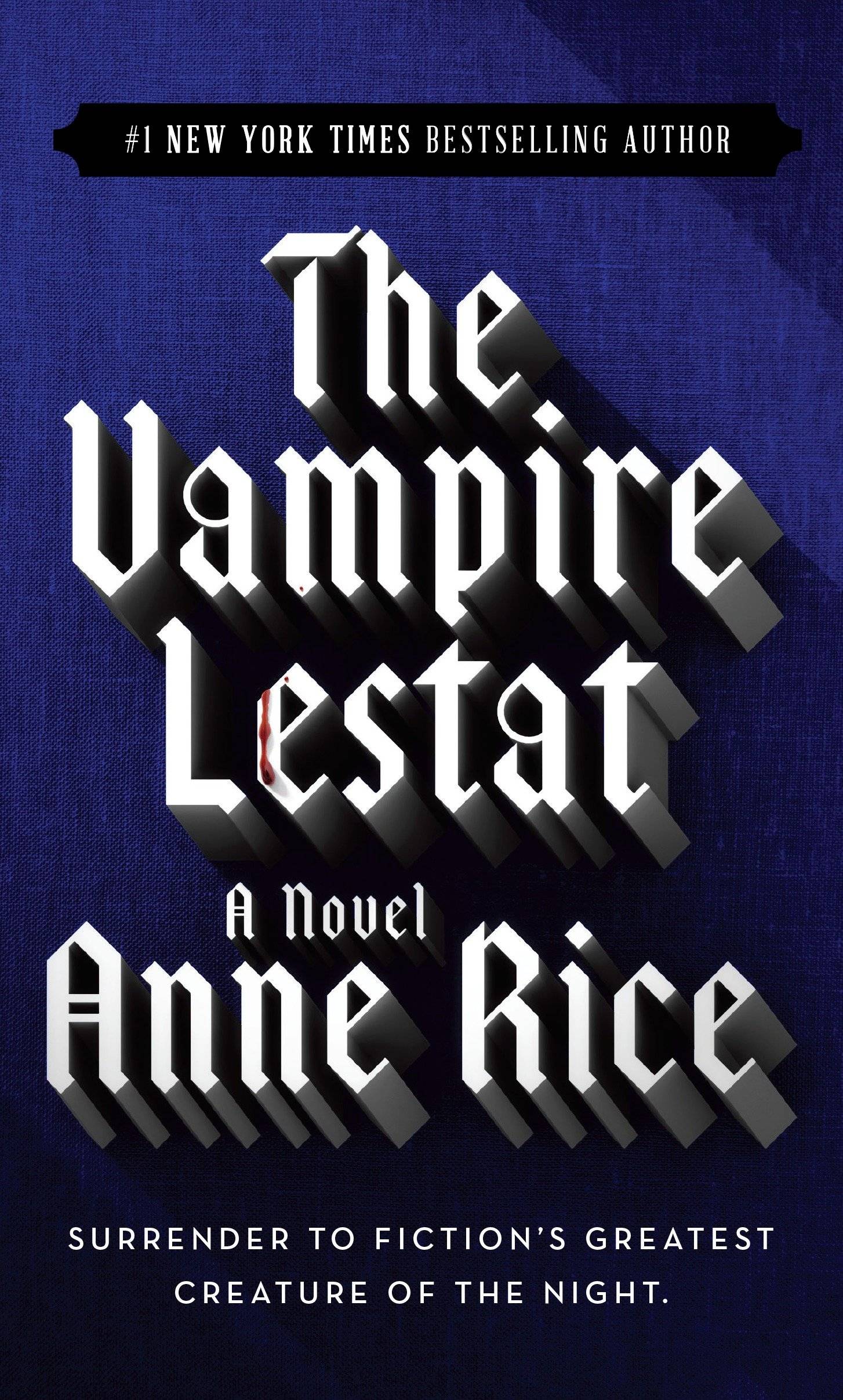 The Vampire Lestat The Vampire Chronicles 2