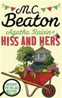 Agatha Raisin 23. Hiss and Hers Agatha Raisin 23