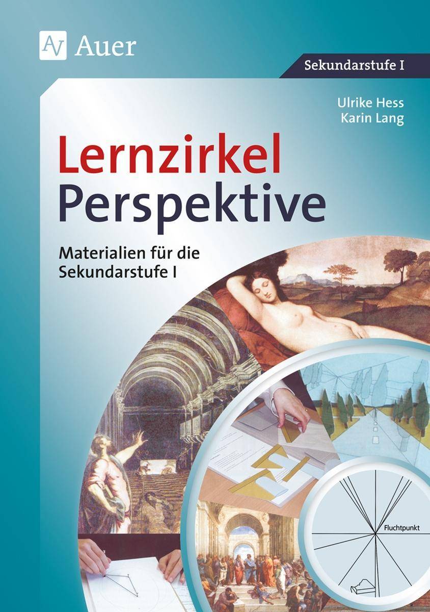 Lernzirkel Perspektive Materialien für die Sekundarstufe I (5. bis 10. Klasse)