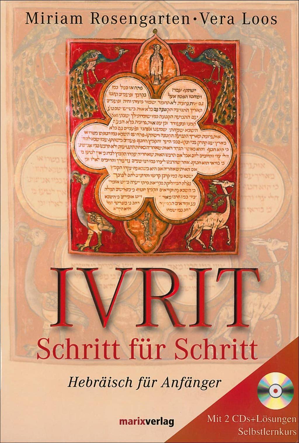 Ivrit, Schritt für Schritt, mit 2 Audio-CDs Hebräisch für Anfänger